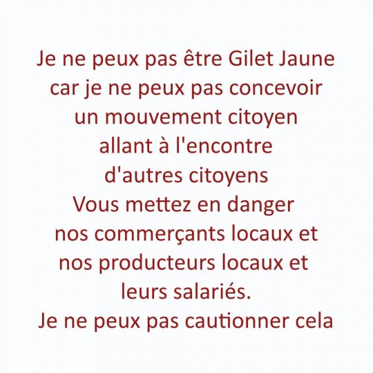 Lettre ouverte à mes amis gilets jaunes mais que je vais surement perdre après lecture de ce post, sauf si vous m'accordez la liberté de penser et de m'exprimer.