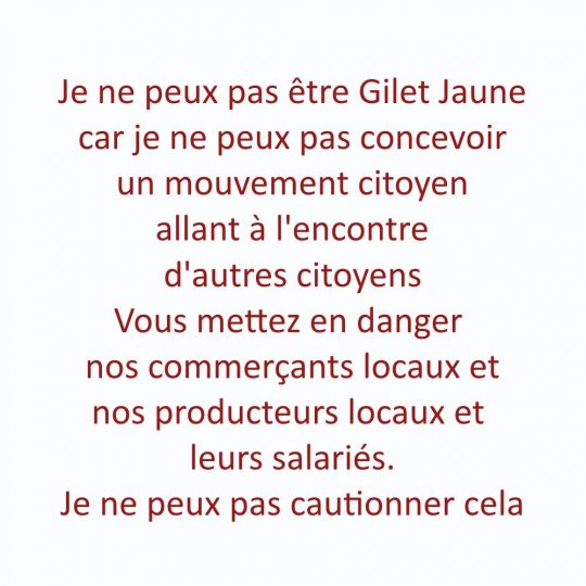 Lettre ouverte à mes amis gilets jaunes mais que je vais surement perdre après lecture de ce post, sauf si vous m'accordez la liberté de penser et de m'exprimer.