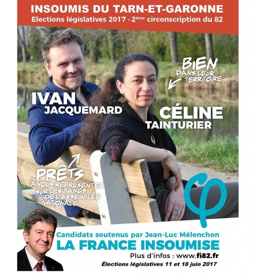 Elections législatives 2017 2ème circonscription du 82 - communiqué de Ivan JACQUEMAR et Céline TAINTURIER candidats FRANCE INSOUMISE