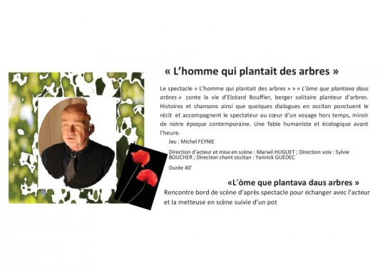 #Bordeaux: spectacle ''L'#homme qui plantait des #arbres'' / ''L'òme que plantava daus arbres''