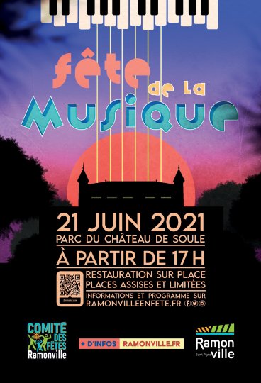 Fête de la Musique. 21 Juin 2021. Comité des Fêtes de Ramonville. Au chateau de Soule. A Partir de 17 Heures. ENTREE GRATUITE.