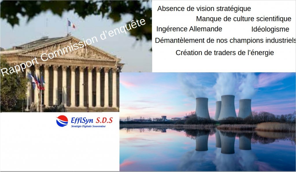 L’histoire du saccage de notre souveraineté énergétique, que dit le rapport d’enquête parlementaire ?