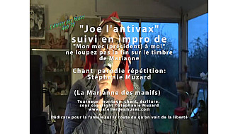 ' Joe l'antivax' vidéoparodie de Stéphanie Muzard +  bonus impro