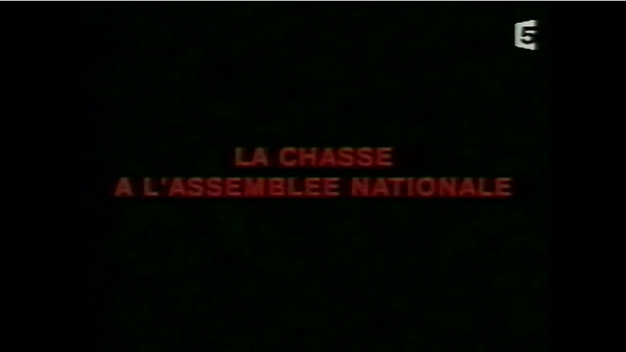 Les coulisses de la loi chasse 2000 sur France 5